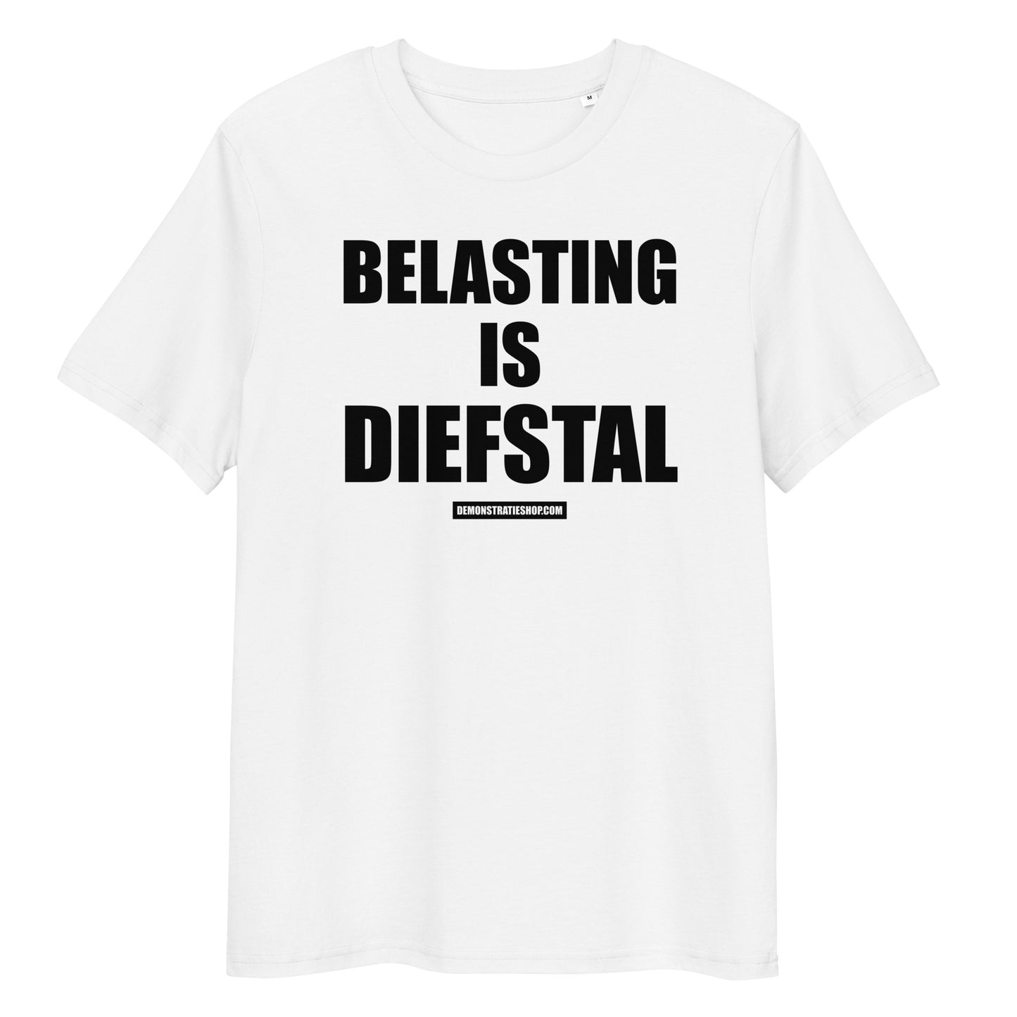 BELASTING IS DIEFSTAL T-shirt