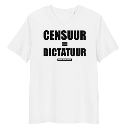CENSUUR=DICTATUUR T-shirt