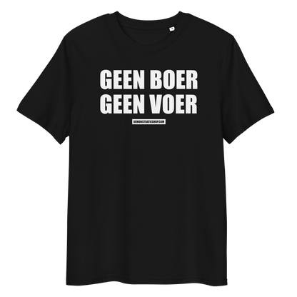 GEEN BOER GEEN VOER T-shirt