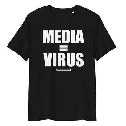 MEDIA=VIRUS T-shirt