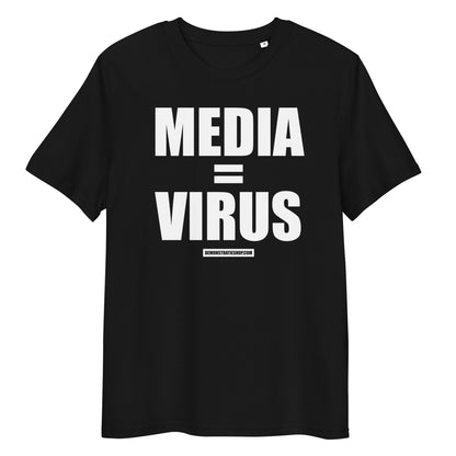 MEDIA=VIRUS T-shirt
