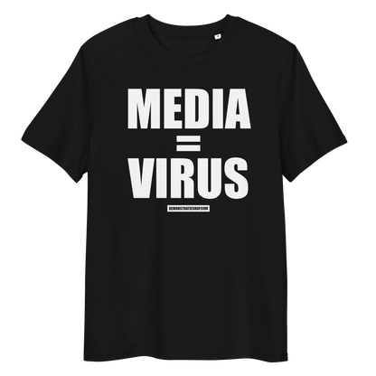 MEDIA=VIRUS T-shirt