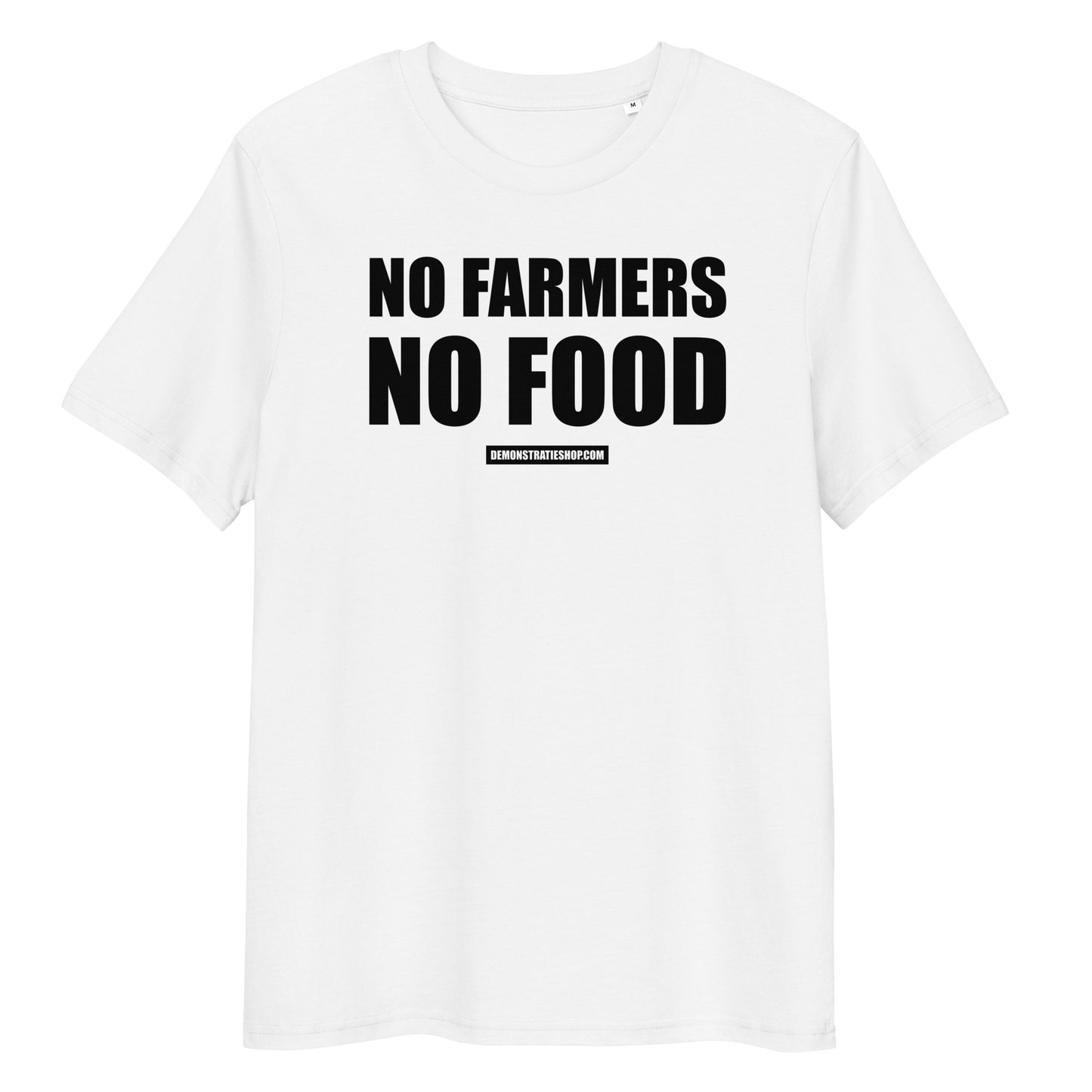 NO FARMERS NO FOOD T-shirt