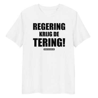 REGERING KRIJG DE TERING T-shirt