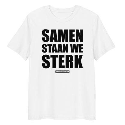 SAMEN STAAN WE STERK T-shirt