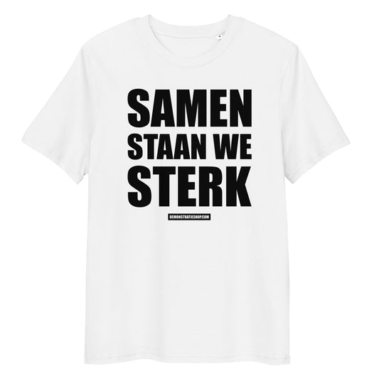 SAMEN STAAN WE STERK T-shirt