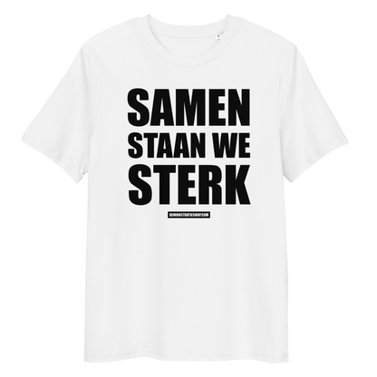SAMEN STAAN WE STERK T-shirt
