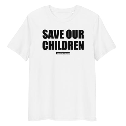 SAVE OUR CHILDREN T-shirt