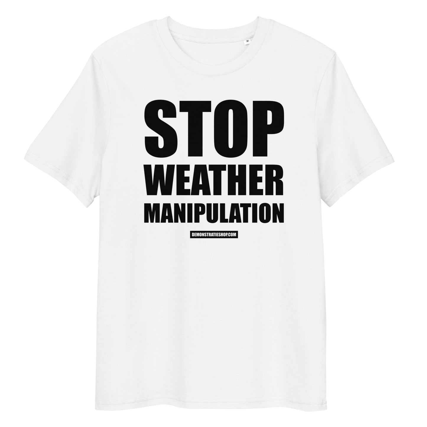 STOP WEATHER MANIPULATION T-shirt