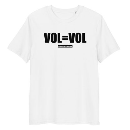 VOL=VOL T-shirt