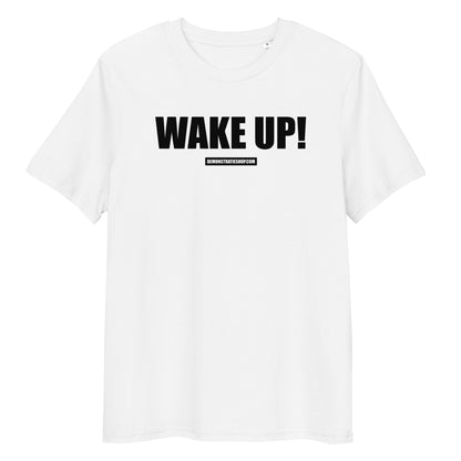 WAKE UP! T-shirt