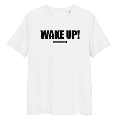 WAKE UP! T-shirt