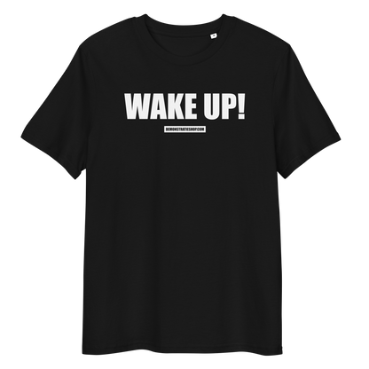 WAKE UP! T-shirt